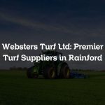 Websters Turf Ltd: Premier Turf Suppliers in Rainford