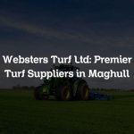 Websters Turf Ltd: Premier Turf Suppliers in Maghull
