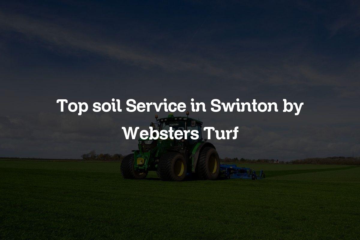 top soil service in Swinton