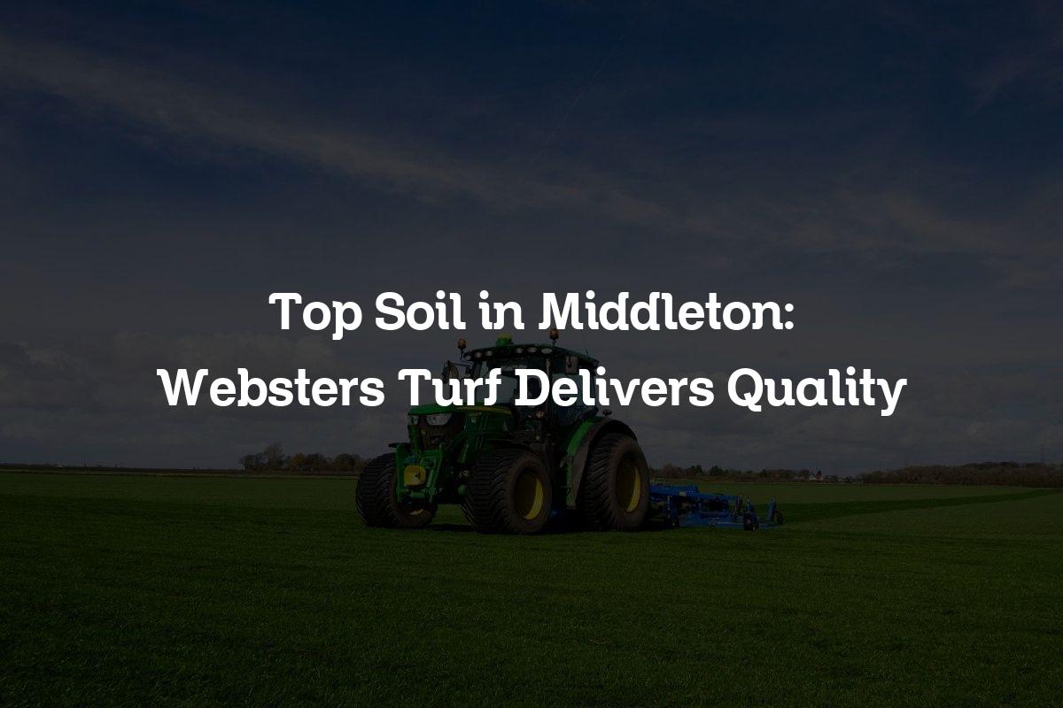 Top soil in Middleton