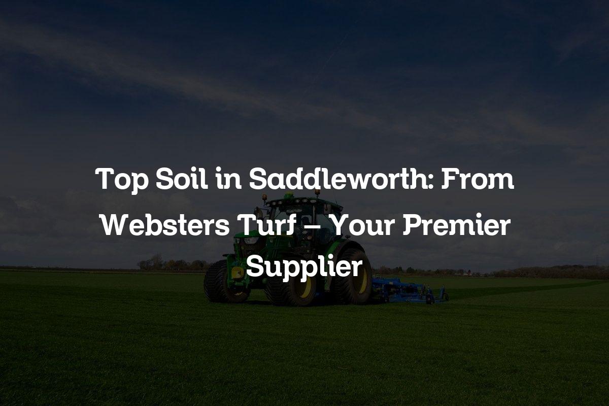 Top soil in Saddleworth