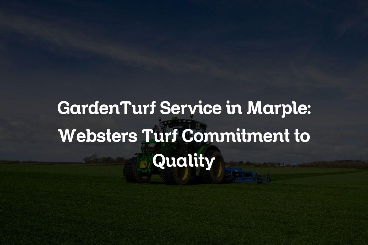 GardenTurf service in Marple