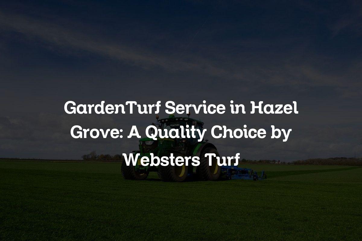 GardenTurf service in Hazel Grove