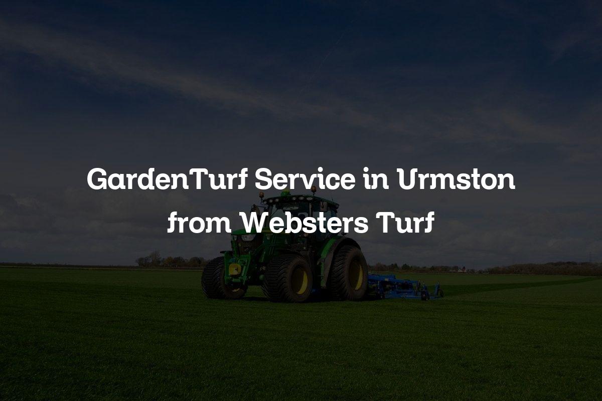 GardenTurf service in Urmston