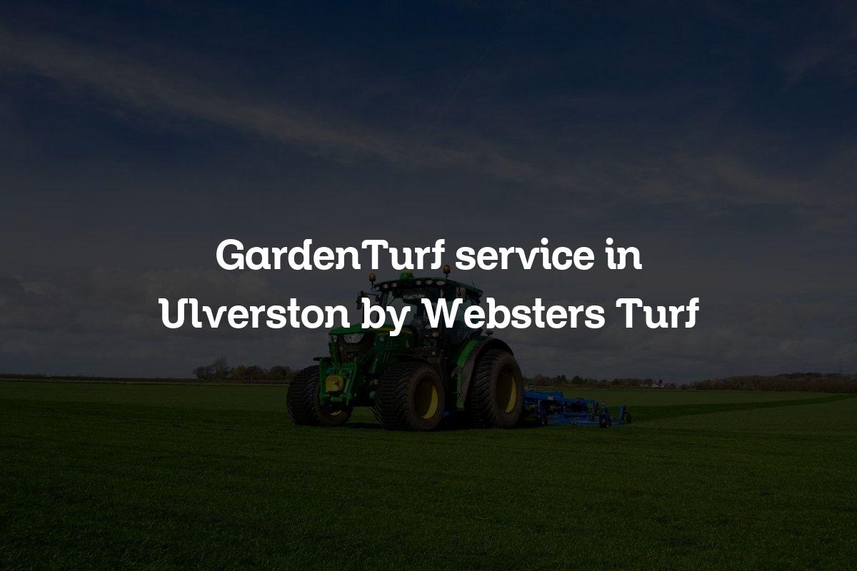 GardenTurf service in Ulverston