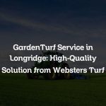 GardenTurf Service in Longridge: High-Quality Solution from Websters Turf