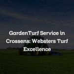 GardenTurf Service in Crossens: Websters Turf Excellence