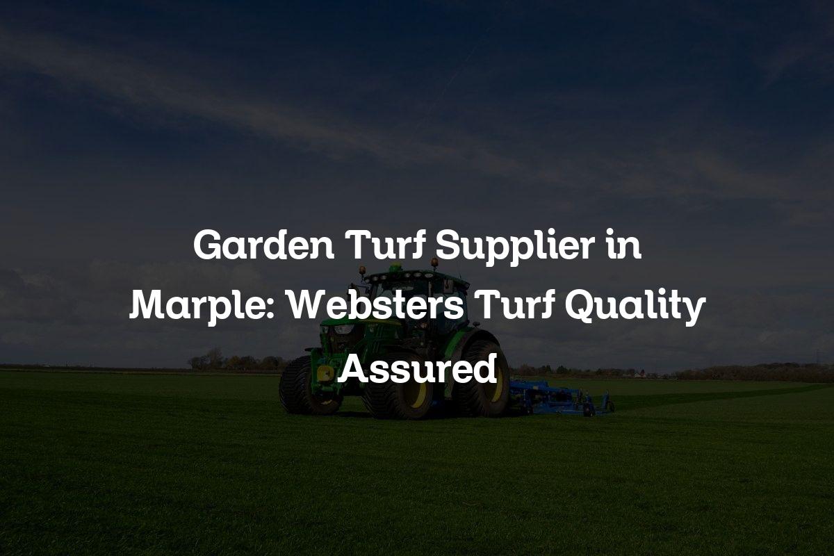 Garden Turf Supplier in Marple
