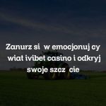 Zanurz się w emocjonujący świat ivibet casino i odkryj swoje szczęście