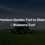 Premium Garden Turf in Disley – Websters Turf